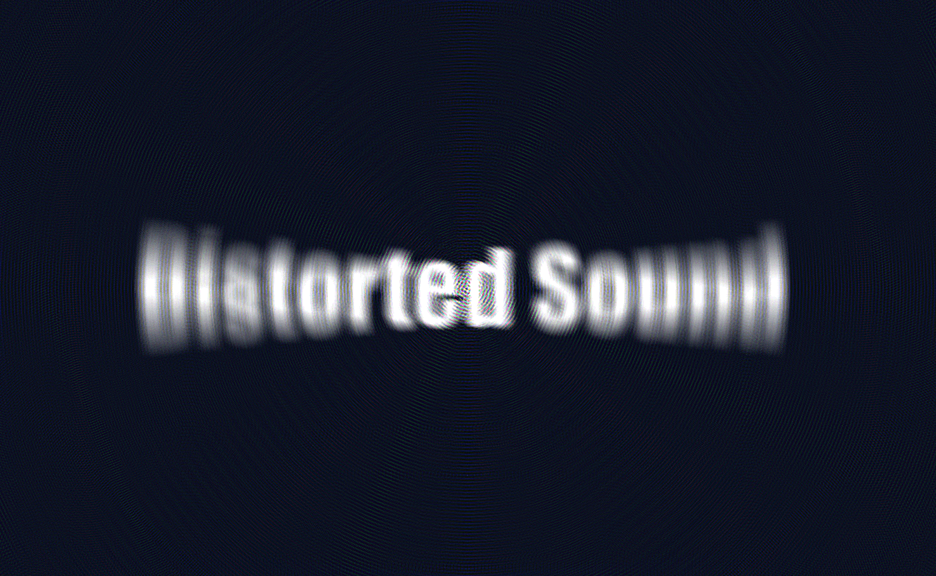Distorted Sound | Illustration
